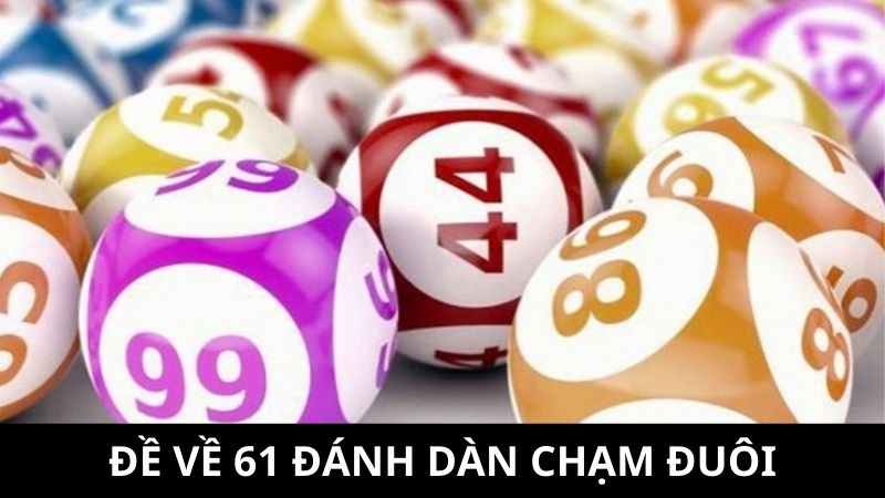 Sử dụng dàn số chạm đuôi 1 để đầu tư