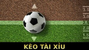 kèo tài xỉu