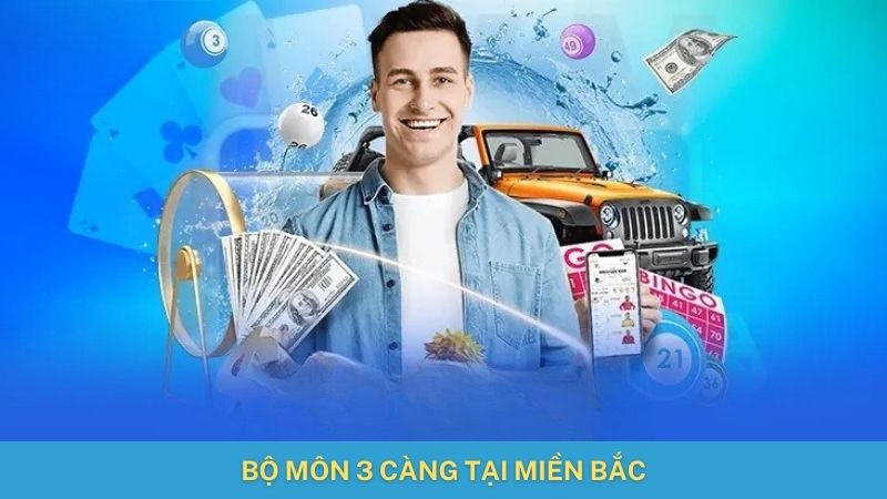 Bộ môn 3 càng tại miền Bắc