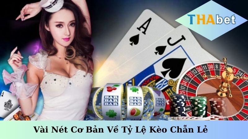 Vài nét cơ bản về tỷ lệ kèo chẵn lẻ